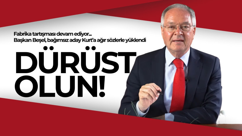 Dürüst olun!