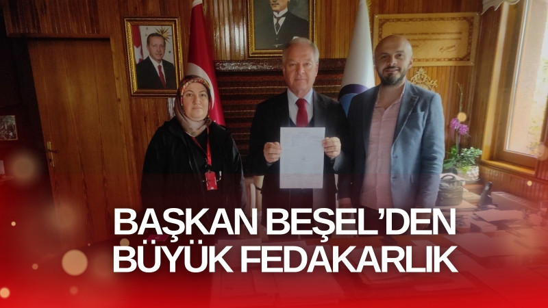 Tonya Belediye Başkanı Osman Beşel’den Büyük Fedakarlık: Tüm Organlarını Bağışladı