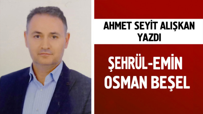 Şehrül-Emin Osman Beşel
